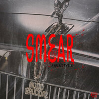 Smear Freestyle - Mbnel