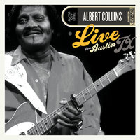 The Things That I Used To Do - Albert Collins