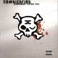 feed your anger - Combichrist