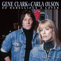 Day for Night - Gene Clark & Carla Olson, Gene Clark, Carla Olson