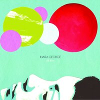 Fools In Love - Inara George