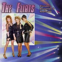 Crazy Guy - The Flirts