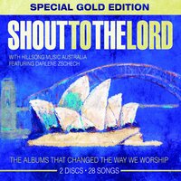 All Things Are Possible - Hillsong Worship, Integrity's Hosanna! Music, Darlene Zschech