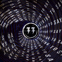 Nothing to Say - Bingo Players