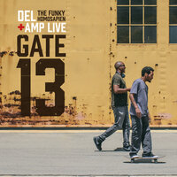 Gravy Train - Del The Funky Homosapien, Amp Live, Del the Funky Homosapien & Amp Live