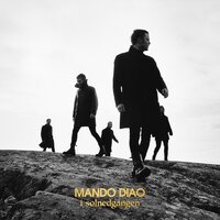 Långsamt - Mando Diao