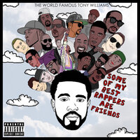 Caught Up - The World Famous Tony Williams, Cyhi The Prynce, Kyle Lucas