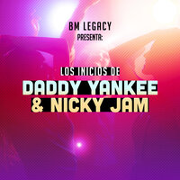 Descontrol - Daddy Yankee, Nicky Jam