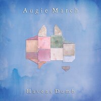 AWOL - Augie March