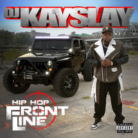 I Do This On the Regular - Dj Kay Slay, Kevin Gates