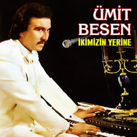 Mesut Olmayanlar - Ümit Besen