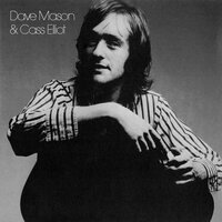 Here We Go Again - Dave Mason, Cass Elliot