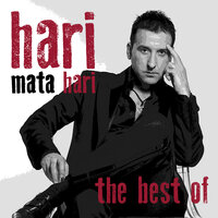 Kada izgorim - Hari Mata Hari