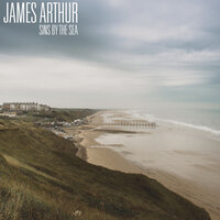 Always - James Arthur
