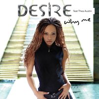 Why Me - Desire, Thea Austin