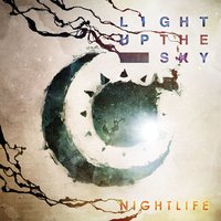 I Will Never - Light Up The Sky