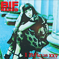 Spaceman - Bif Naked