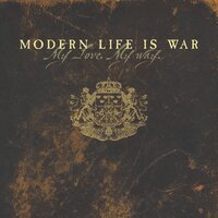 War - Modern Life Is War