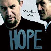 Egotistical - Mountain Men
