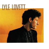 The Waltzing Fool - Lyle Lovett