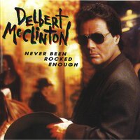 Miss You Fever - Delbert McClinton