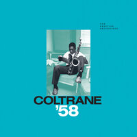 Rise ’N’ Shine - John Coltrane