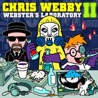 Full Steam Ahead - Chris Webby, Futuristic