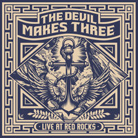 Hallelu - The Devil Makes Three