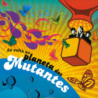 Rua Augusta - Os Mutantes