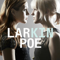 We Intertwine - Larkin Poe