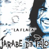 Quítame la vida - Jarabe De Palo