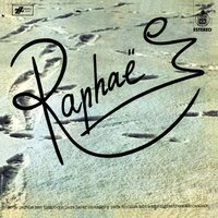Et maintenant - Raphael