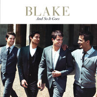 And So It Goes - Blake