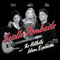 Chick Habit - Arielle Dombasle, The Hillbilly Moon Explosion