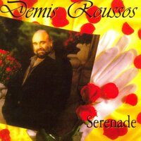 Serenade - Demis Roussos