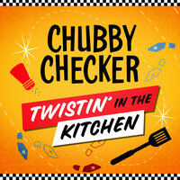 The Chicken - Chubby Checker