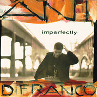 Coming Up - Ani DiFranco