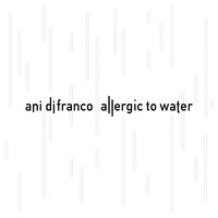 Dithering - Ani DiFranco