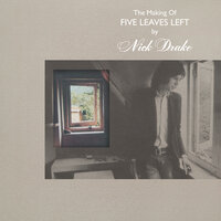 Day Is Done - Nick Drake