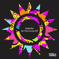 On the Corner - Solardo