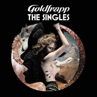 A&E - Goldfrapp