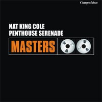 Once In A Blue Moon (Based On Rubenstein's Melody In F) - Nat King Cole