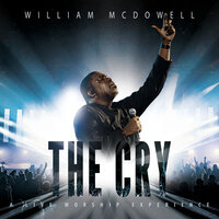Even Now - William McDowell, Tasha Cobbs Leonard