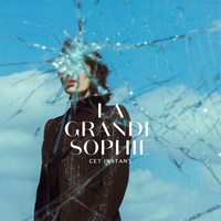 Hier - La Grande Sophie