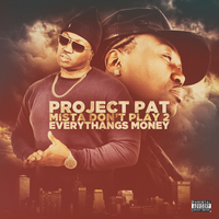 I Like To Smokeaaaa - Project Pat