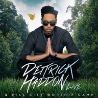 Fireworks - Deitrick Haddon