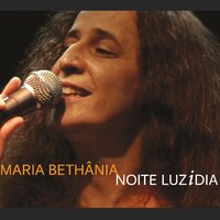 Se Eu Morresse de Saudade - Gilberto Gil, Maria Bethânia