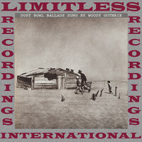 Tom Joad, Pt. 2 - Woody Guthrie