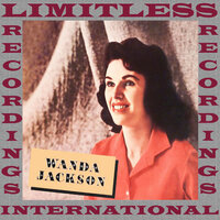 Just A Queen For A Day - Wanda Jackson