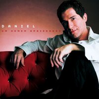 O mais importante é o verdadeiro amor (Tanta voglia di lei) - Daniel